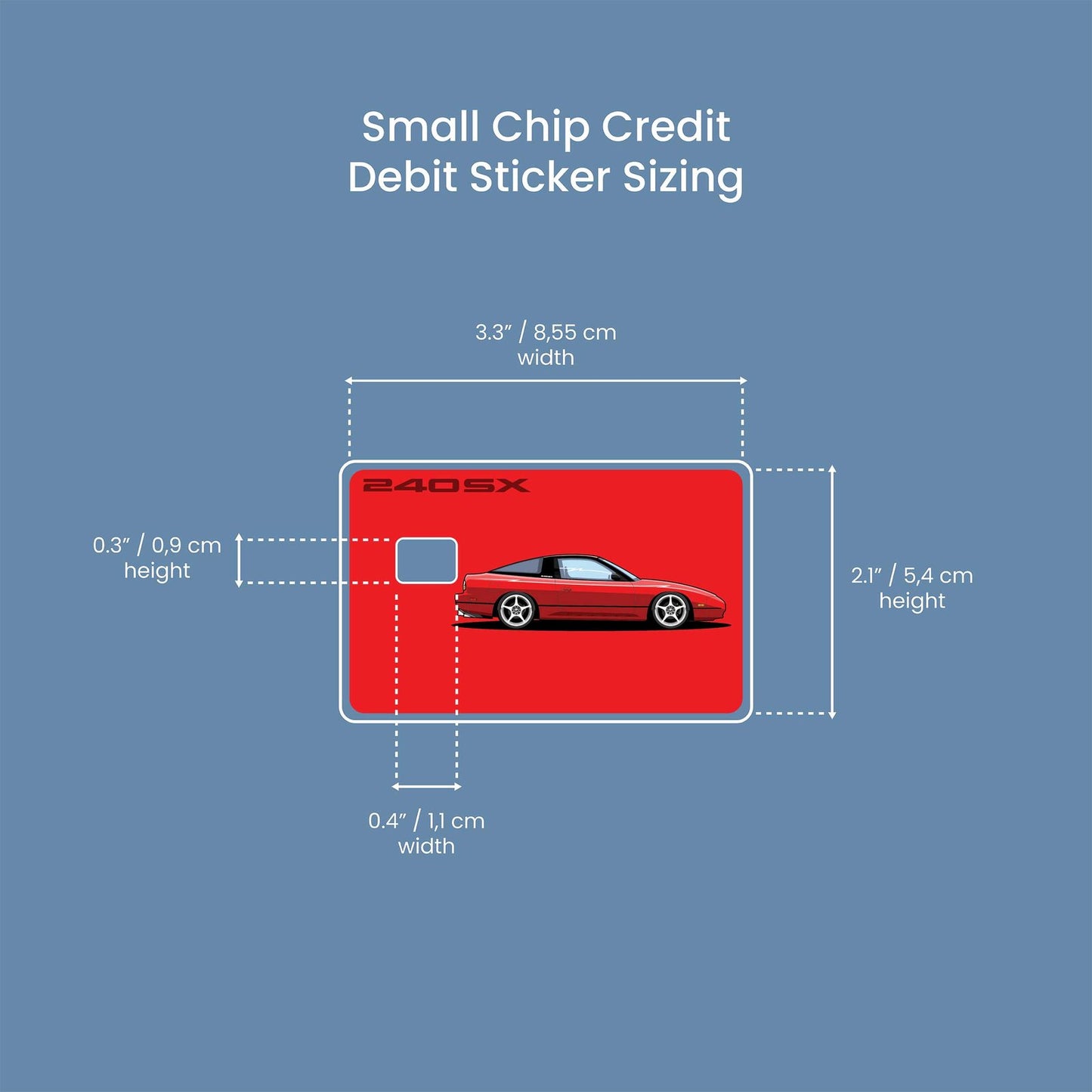 240SX Design | Credit Card Sticker | Small Chip | Credit Card Skin