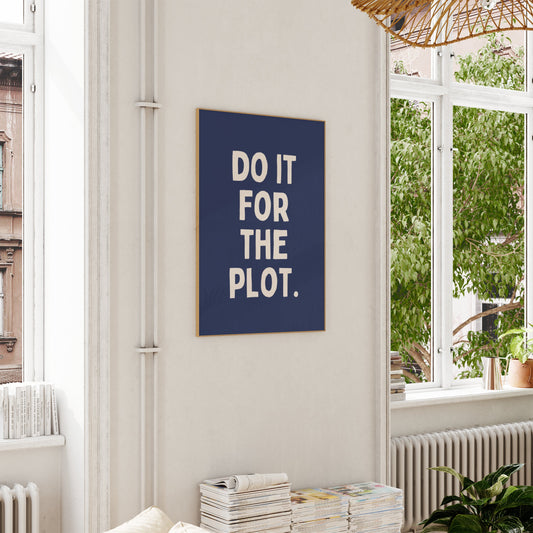 Do It For The Plot | Cream and Navy | Art Print - High-Quality Premium Wall Art Decor Sticker