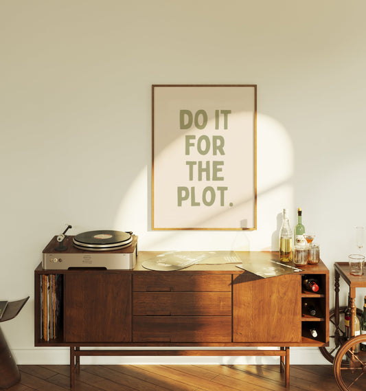 Do It For The Plot | Sage and Cream | Art Print - High-Quality Premium Wall Art Decor Sticker