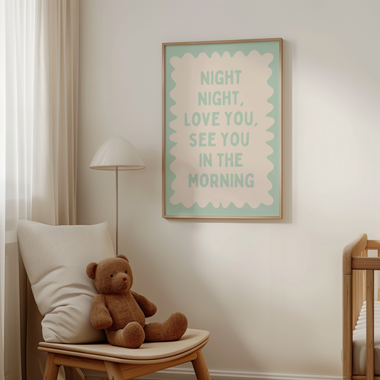 Night Night, Love You | Peppermint and Cream | Wall Art Print - High-Quality Premium Wall Art Decor Sticker