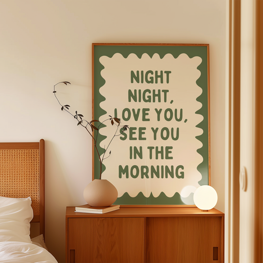 Night Night, Love You | Olive Green and Cream | Wall Art Print - High-Quality Premium Wall Art Decor Sticker