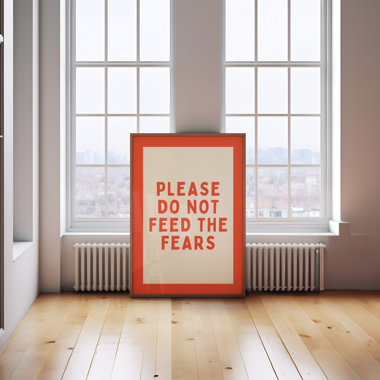 Please Do Not Feed The Fears | Red and Cream | Art Print - High-Quality Premium Wall Art Decor Sticker