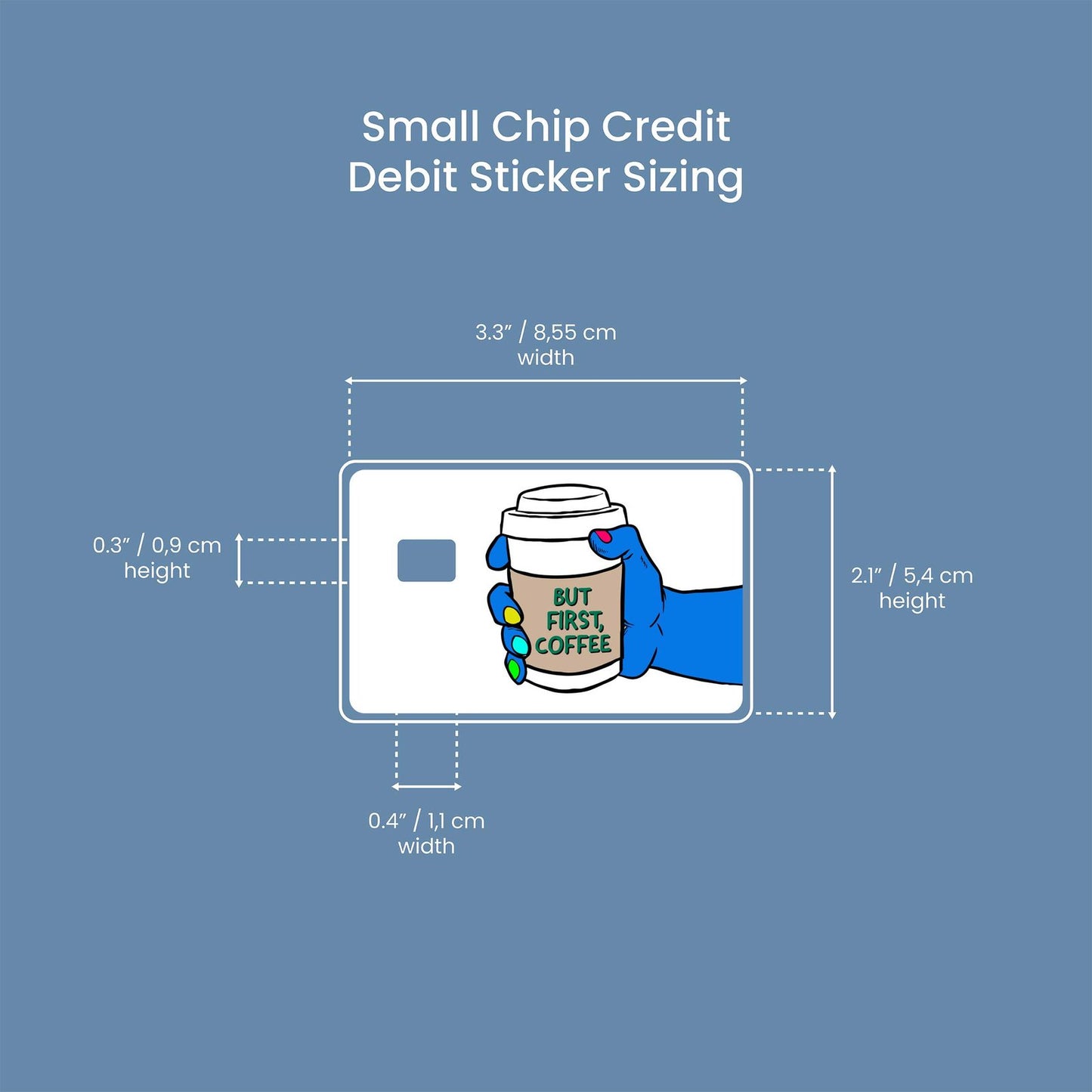 But First Coffee Design | Credit Card Sticker | Small Chip | Credit Card Skin