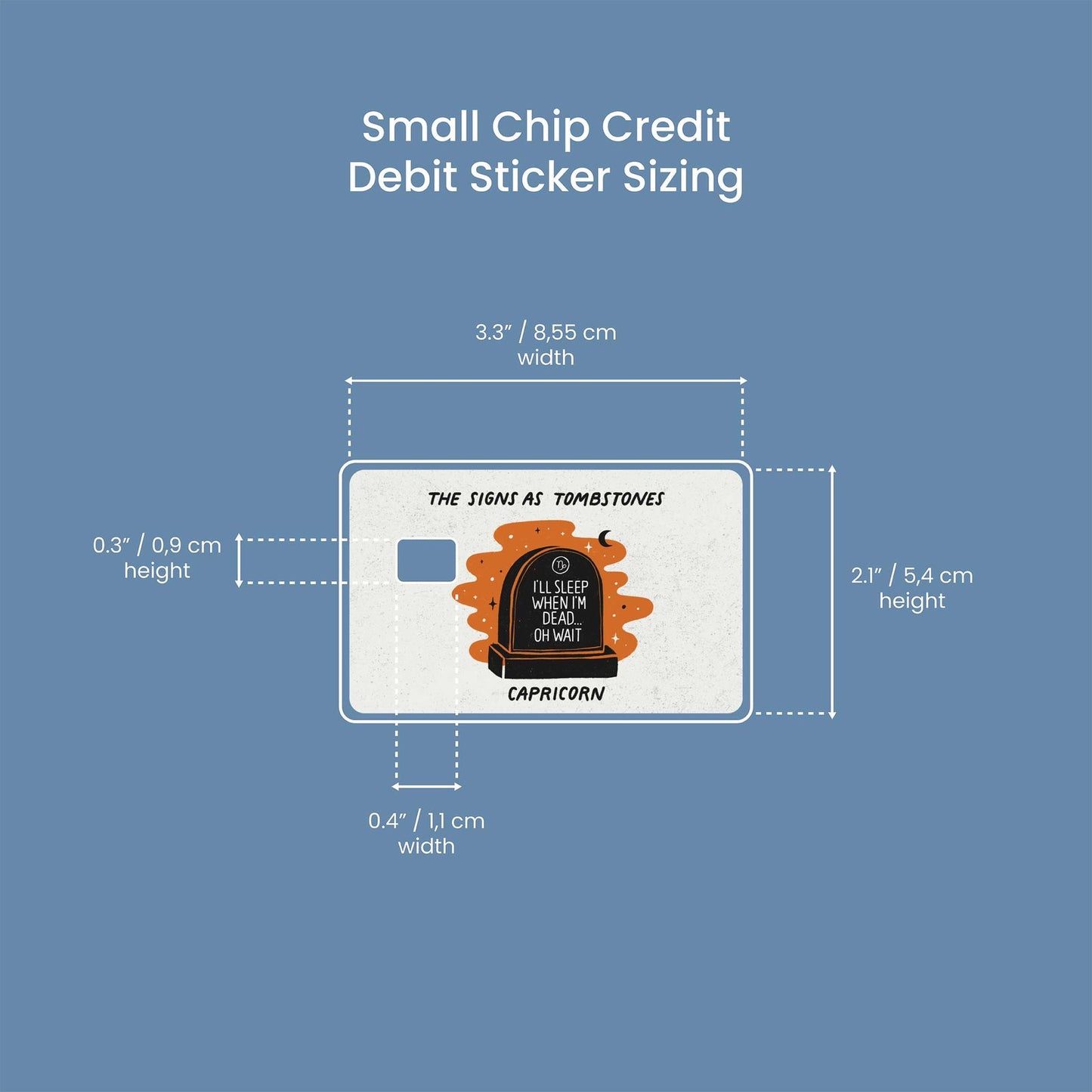 Capricorn as a Tombstone Design | Credit Card Sticker | Small Chip | Credit Card Skin