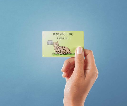 Watercolor i’m not single i got a bengal design | credit card sticker | small chip | credit card skin for nursery and home wall decor.