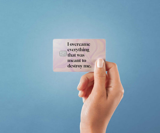 Watercolor i overcame everything design | credit card sticker | small chip | credit card skin for nursery and home wall decor.
