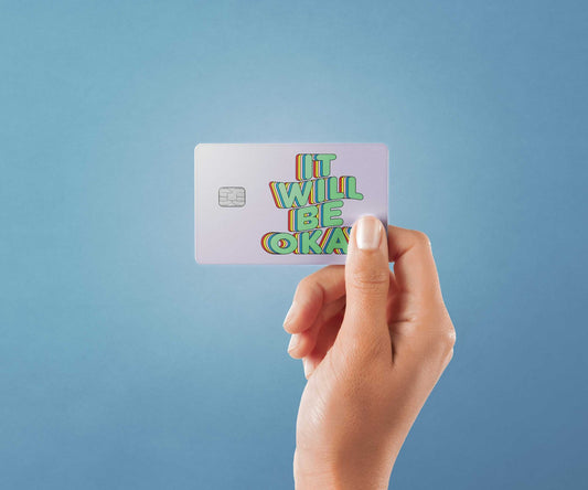 Watercolor it will be okay design | credit card sticker | small chip | credit card skin for nursery and home wall decor.