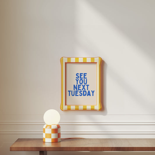 See You Next Tuesday | Blue and Cream | Art Print - High-Quality Premium Wall Art Decor Sticker