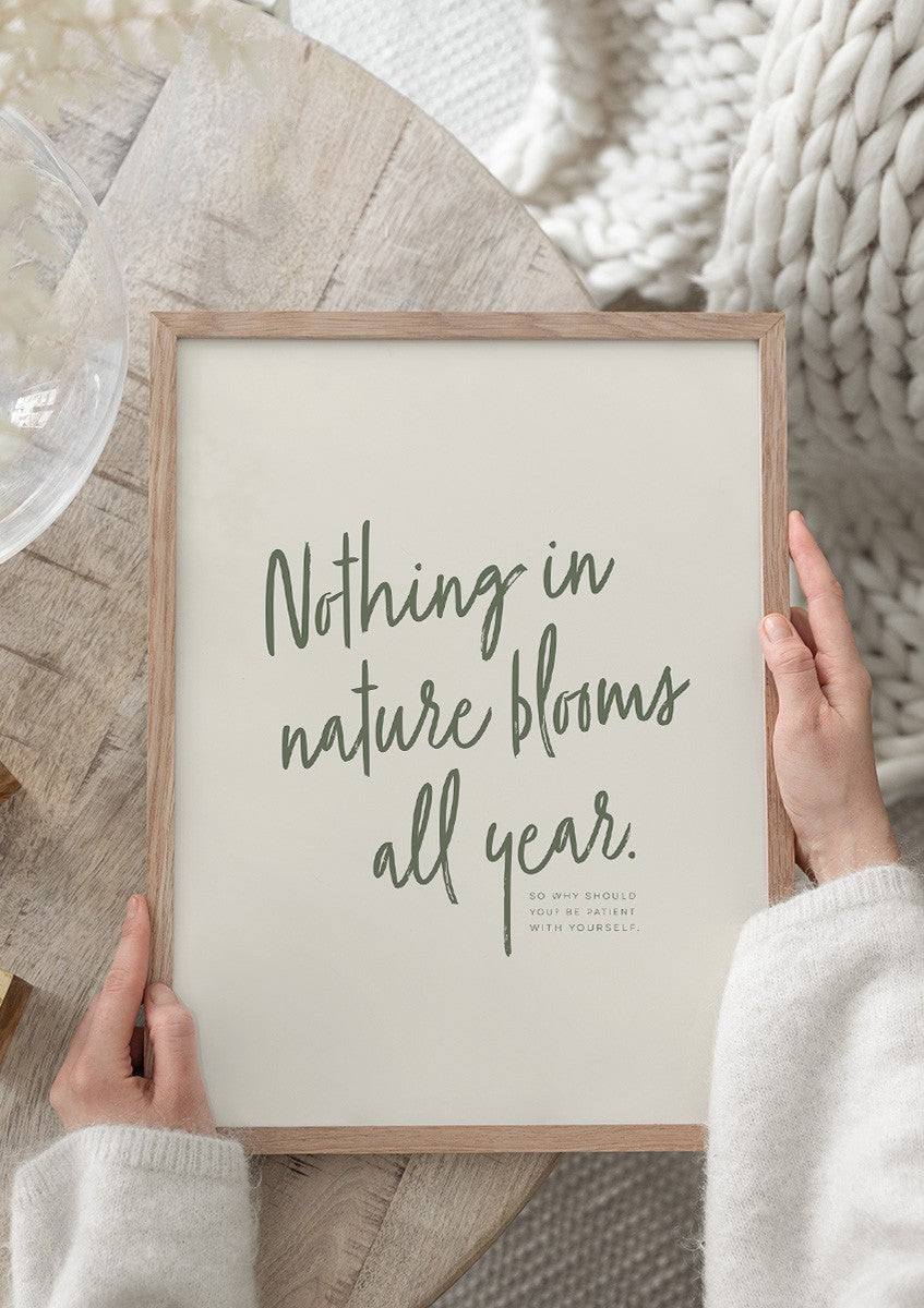 Nothing Blooms All Year Poster