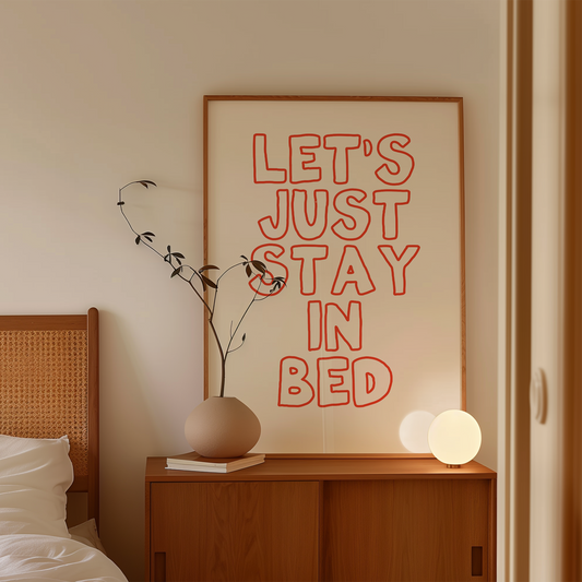 Let's Just Stay In Bed | Red and Cream | Art Print - High-Quality Premium Wall Art Decor Sticker