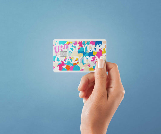 Trust Your Crazy Ideas Design | Credit Card Sticker | Small Chip | Credit Card Skin