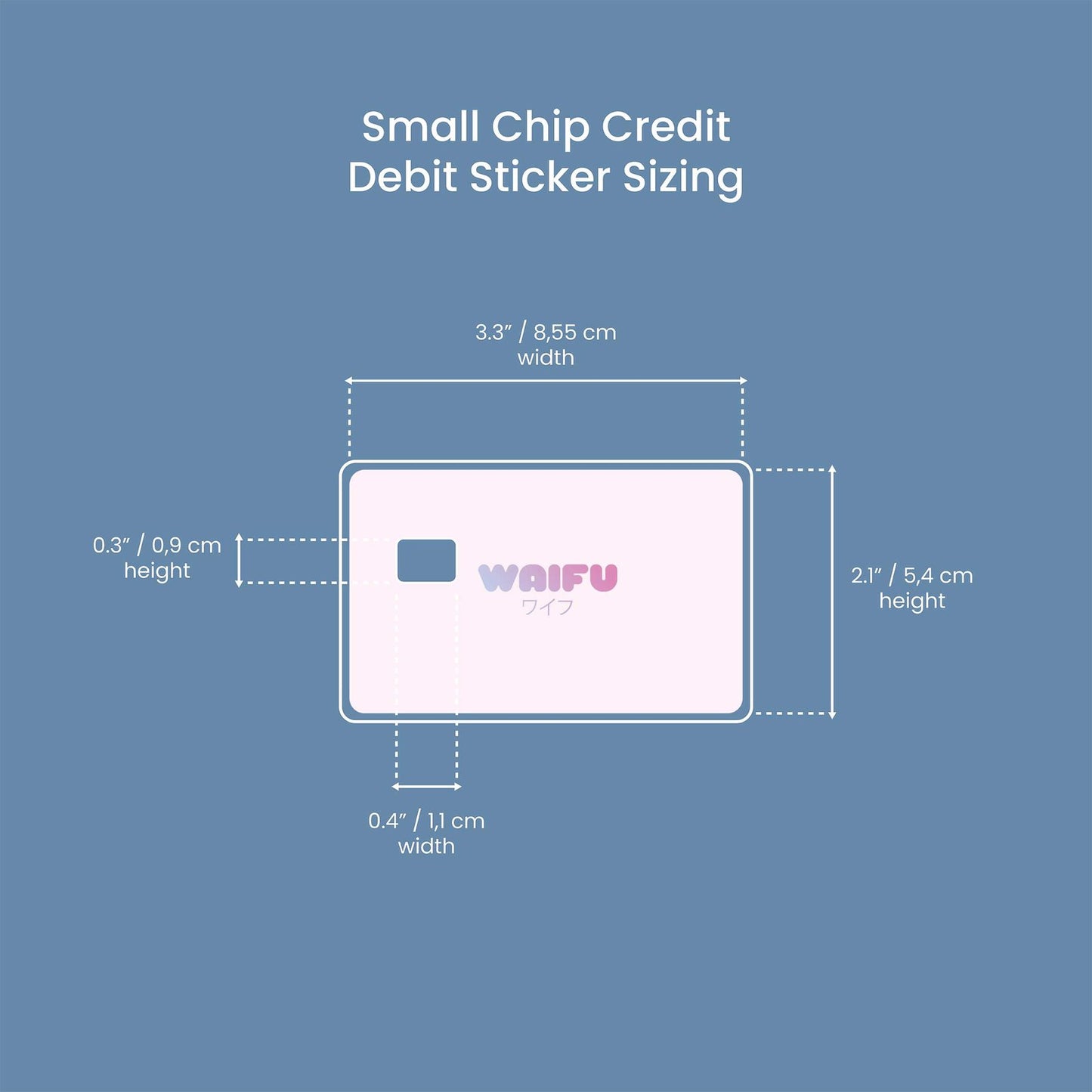 Waifu Design | Credit Card Sticker | Small Chip | Credit Card Skin