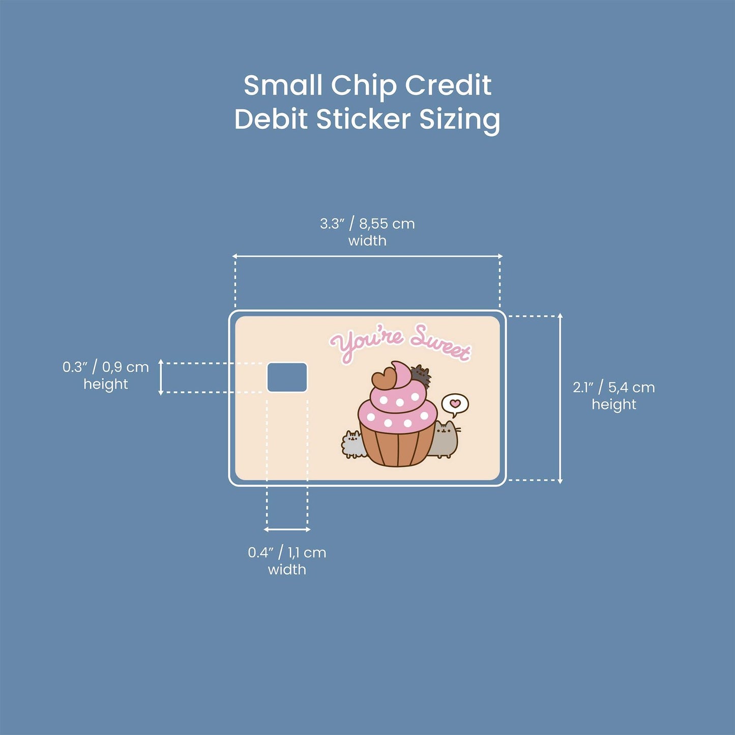 You’re Sweet Design | Credit Card Sticker | Small Chip | Credit Card Skin