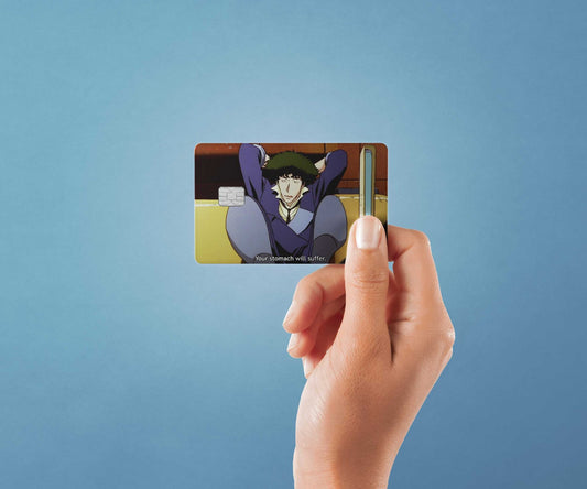 Your Stomach Will Suffer Design | Credit Card Sticker | Small Chip | Credit Card Skin