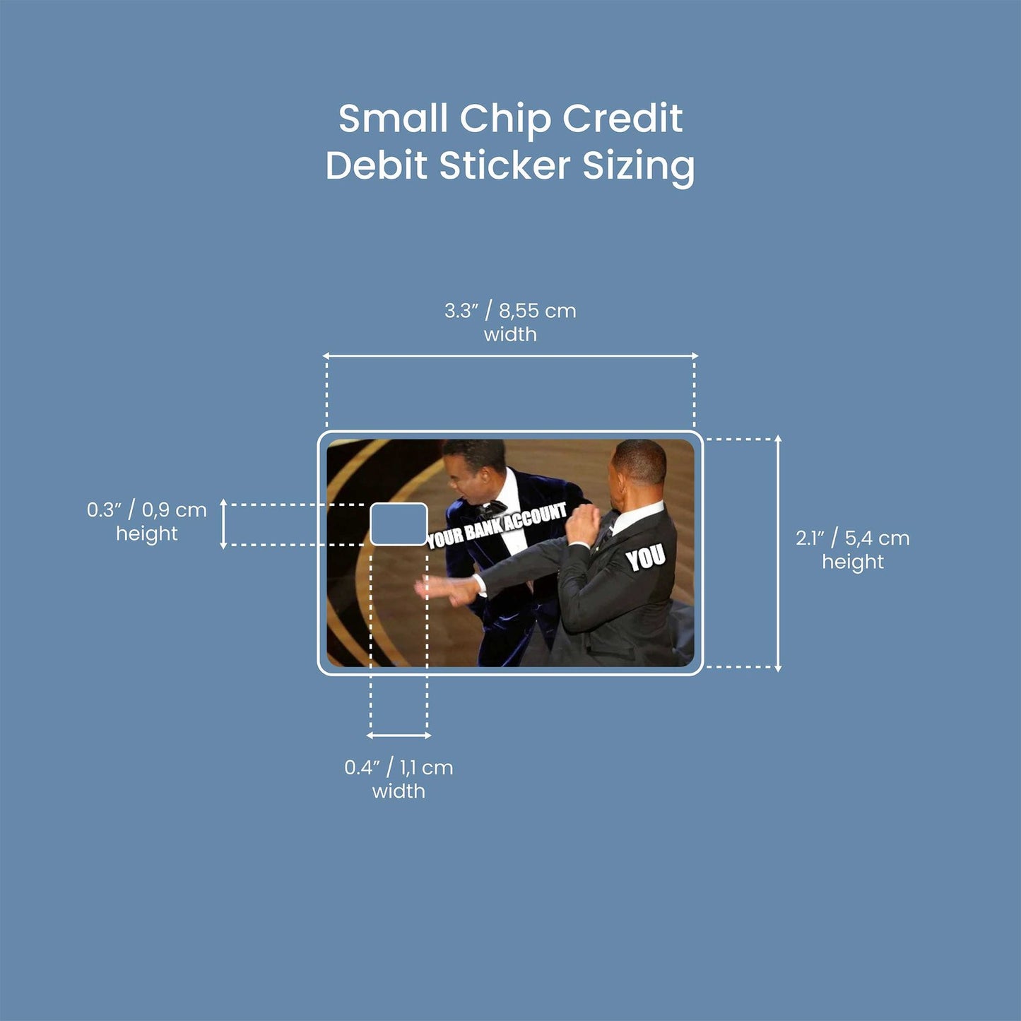 You vs Your Bank Account Design | Credit Card Sticker | Small Chip | Credit Card Skin
