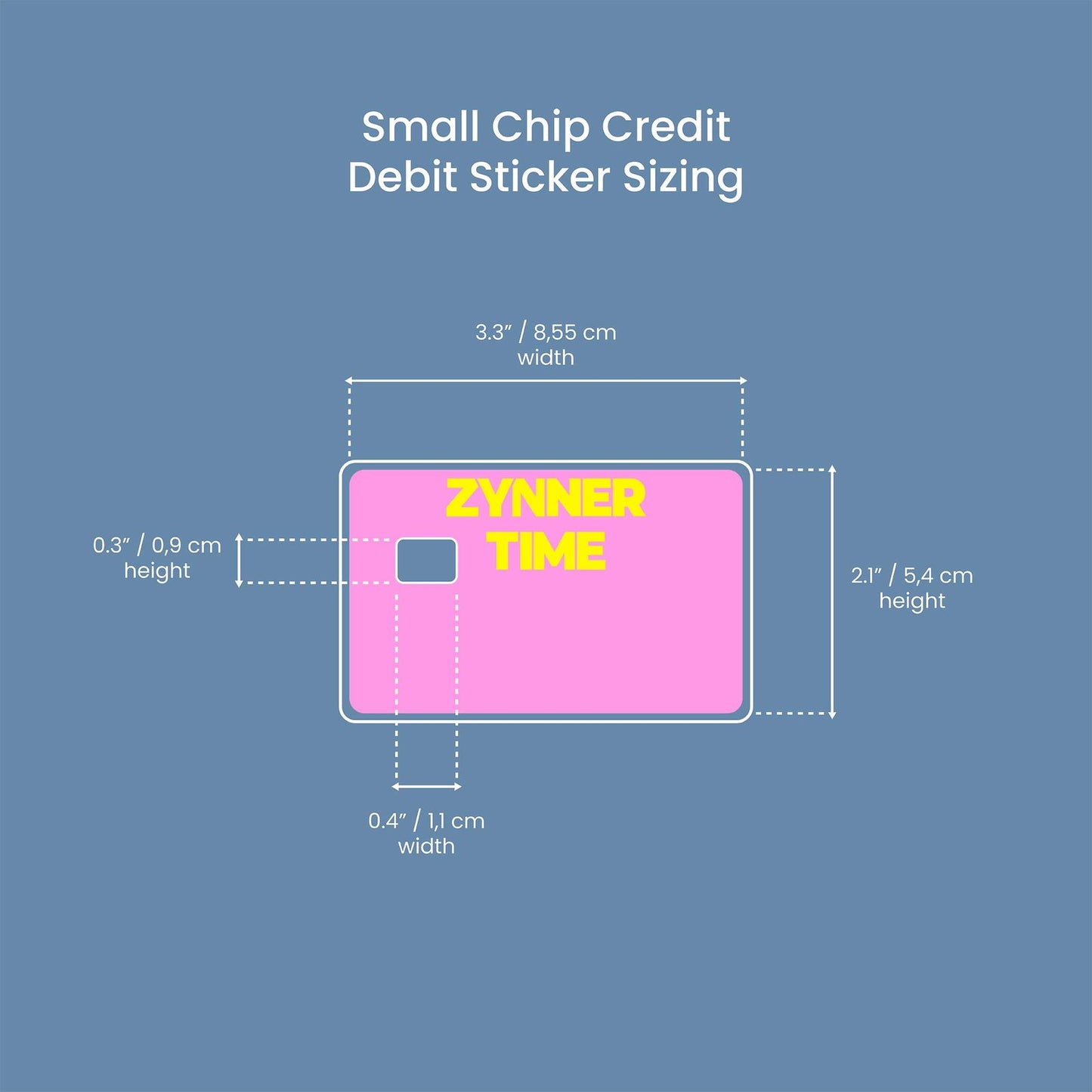Zynner Time Design | Credit Card Sticker | Small Chip | Credit Card Skin
