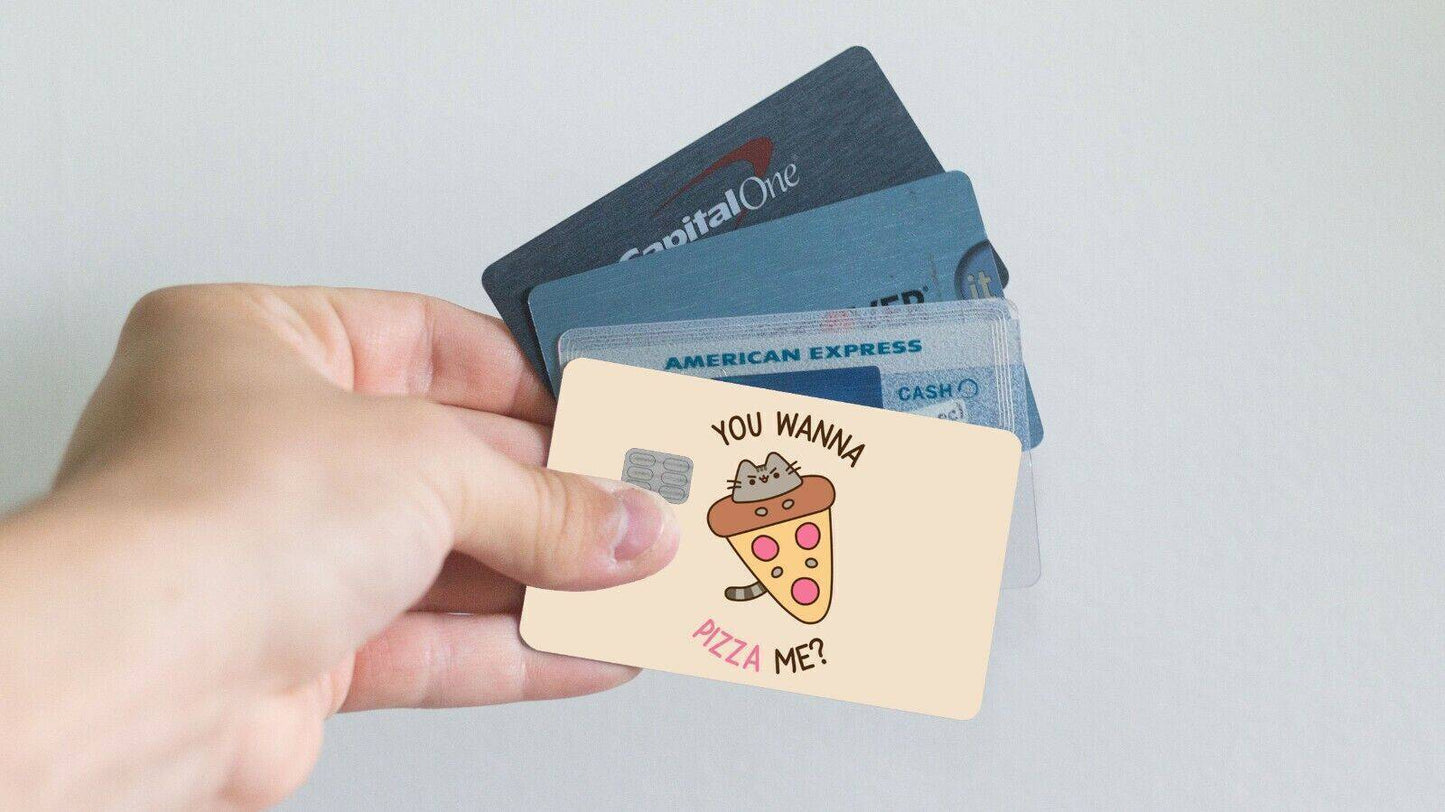 You Wanna Pizza Me Kitten Cone Credit Card Skin
