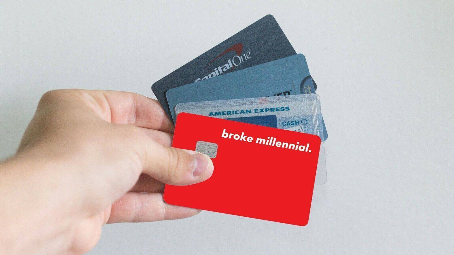 Broke Millennial Credit Card Skin