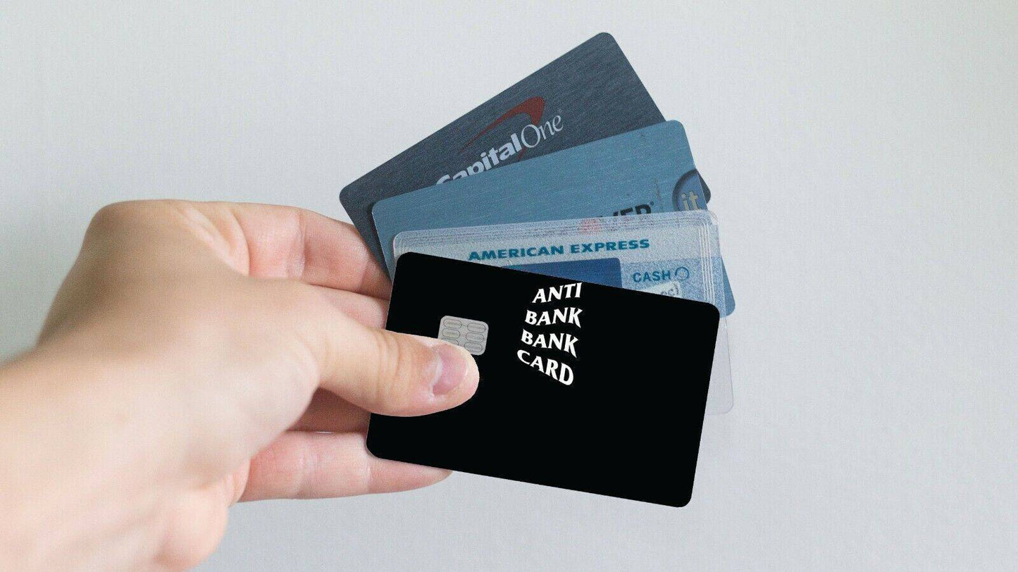 Anti Bank Bank Card Funny Meme Credit Card Skin