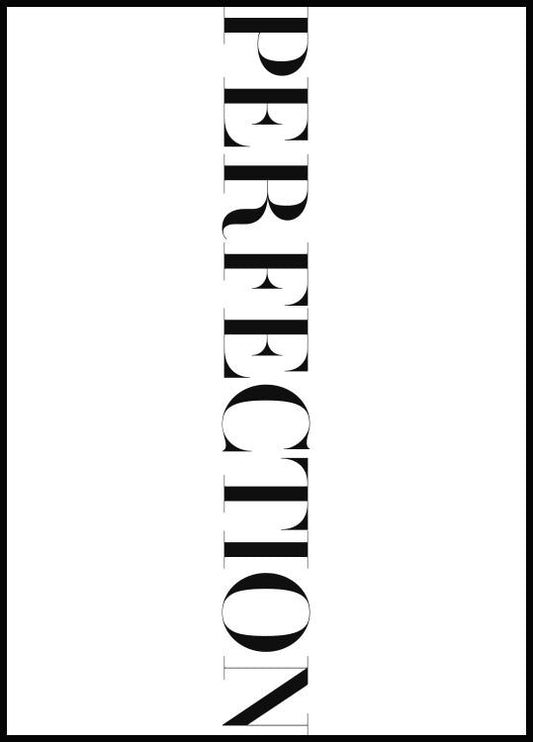 Watercolor perfection poster for nursery and home wall decor.