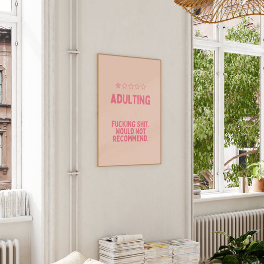 Adulting | Pink | Art Print - High-Quality Premium Wall Art Decor Sticker