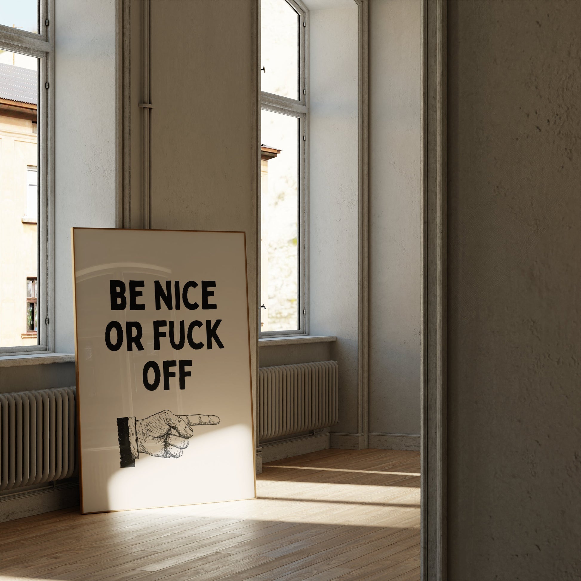Be Nice Or Fuck Off | Black and Cream | Art Print - High-Quality Premium Wall Art Decor Sticker