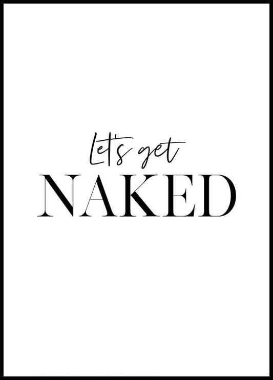 Watercolor let's get naked poster for nursery and home wall decor.