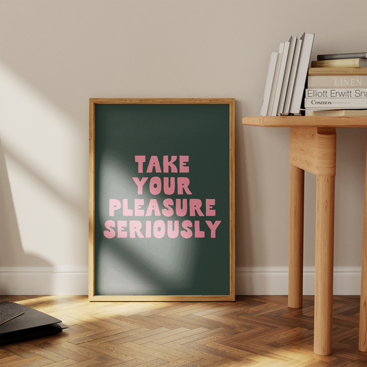 Take Your Pleasure Seriously | Watermelon and Forest Green | Art Print - High-Quality Premium Wall Art Decor Sticker