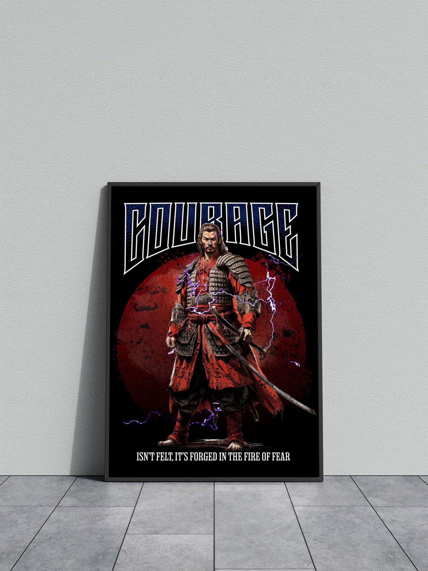 Courage Samurai Asian Style Poster | Wall Art for Home & Office | High-Quality Print