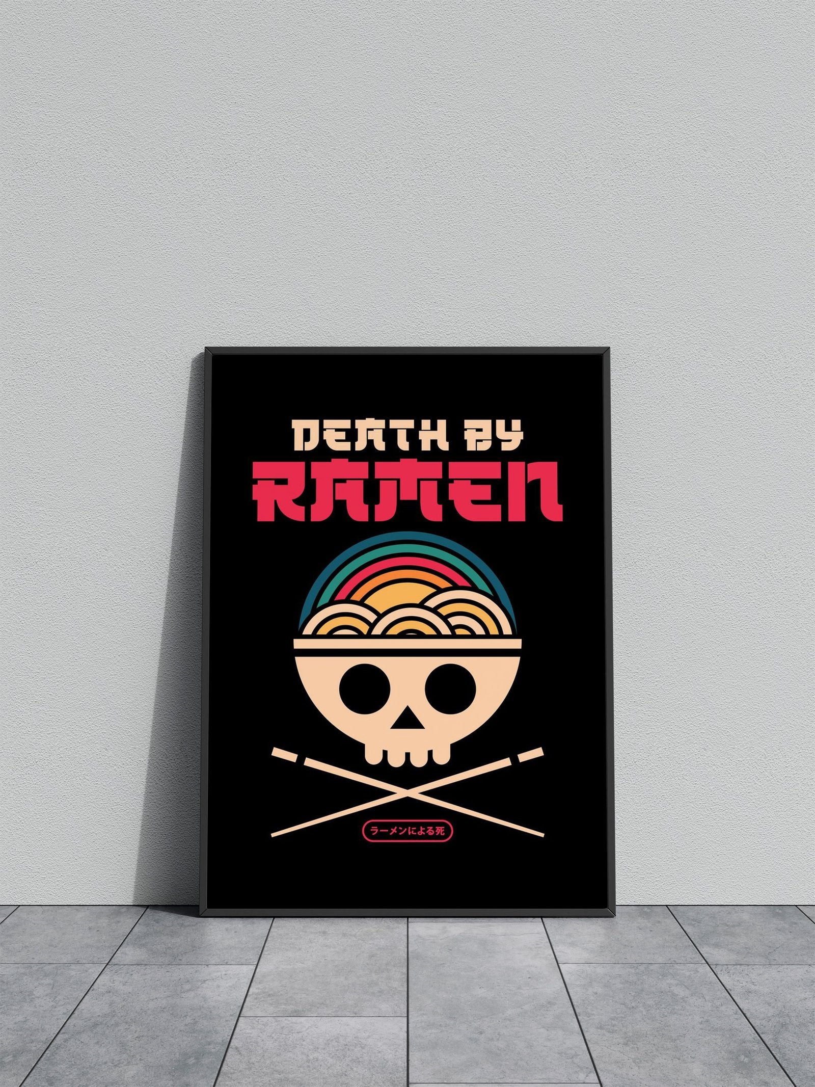 Death By Ramen Asian Style Poster | Wall Art for Home & Office | High-Quality Print - High-Quality Visual Display