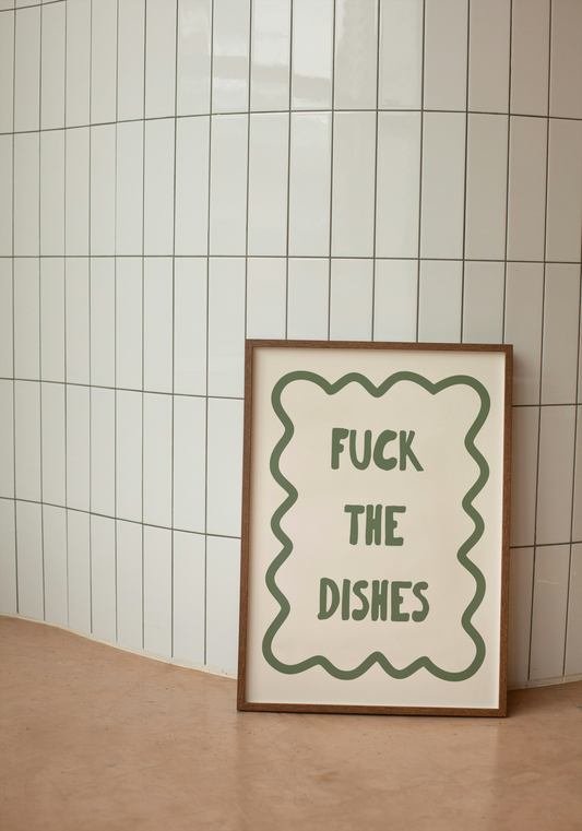 Fuck The Dishes | Olive Green and Cream | Art Print - High-Quality Premium Wall Art Decor Sticker