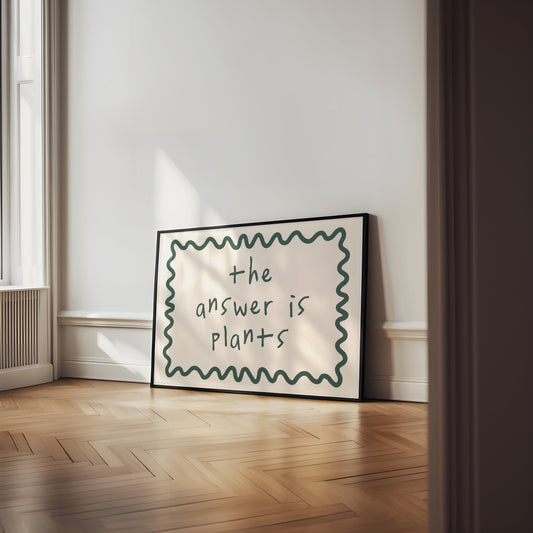 The Answer Is Plants | Forest Green and Cream | Landscape | Art Print - High-Quality Premium Wall Art Decor Sticker
