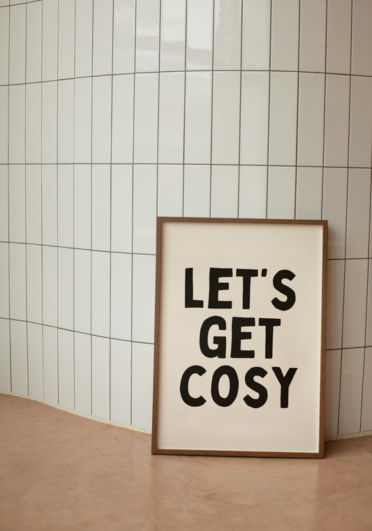 Let's Get Cosy | Black and Cream | Art Print - High-Quality Premium Wall Art Decor Sticker