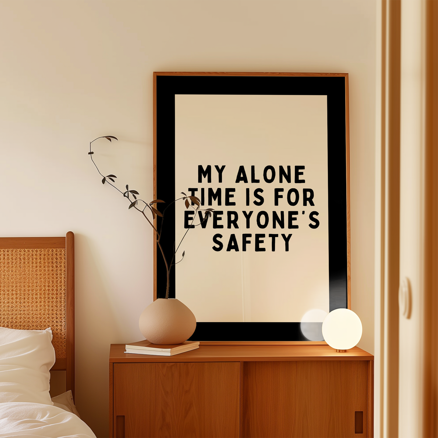 My Alone Time Is For Everyone's Safety | Black and Cream | Art Print - High-Quality Premium Wall Art Decor Sticker