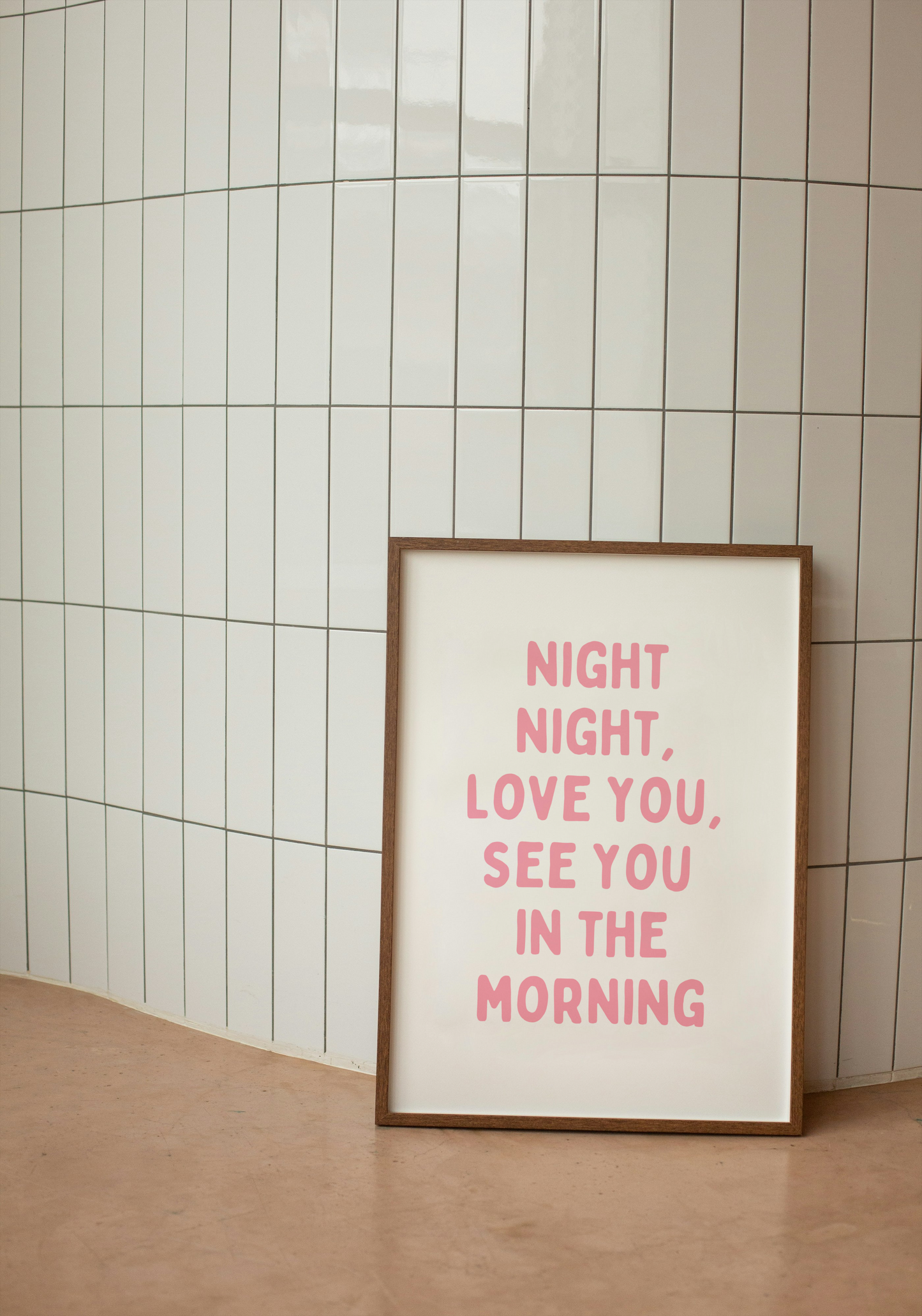Night Night, Love You, See You In The Morning | Blush Pink and White | Art Print - High-Quality Premium Wall Art Decor Sticker