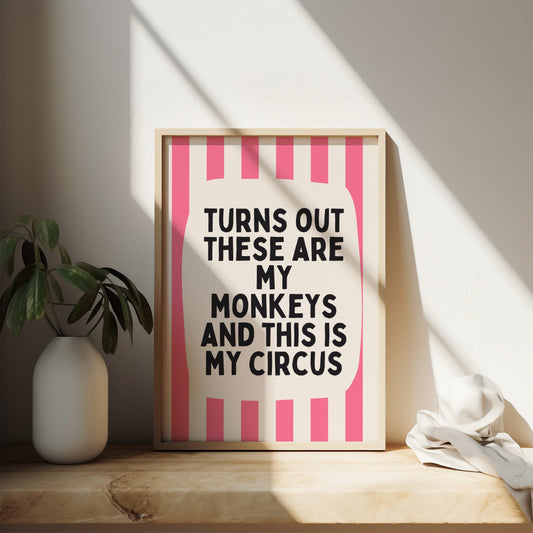 Turns Out These Are My Monkeys | Watermelon and Cream Stripe | Art Print - High-Quality Premium Wall Art Decor Sticker