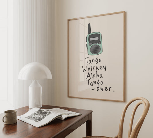 Tango Whiskey Alpha Tango, Over | Walkie Talkie | Seafoam | Art Print - High-Quality Premium Wall Art Decor Sticker