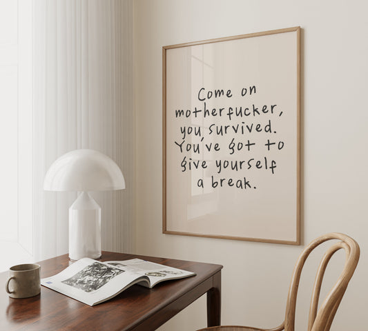 Come On Motherfucker | Charcoal and Cream | Art Print - High-Quality Premium Wall Art Decor Sticker