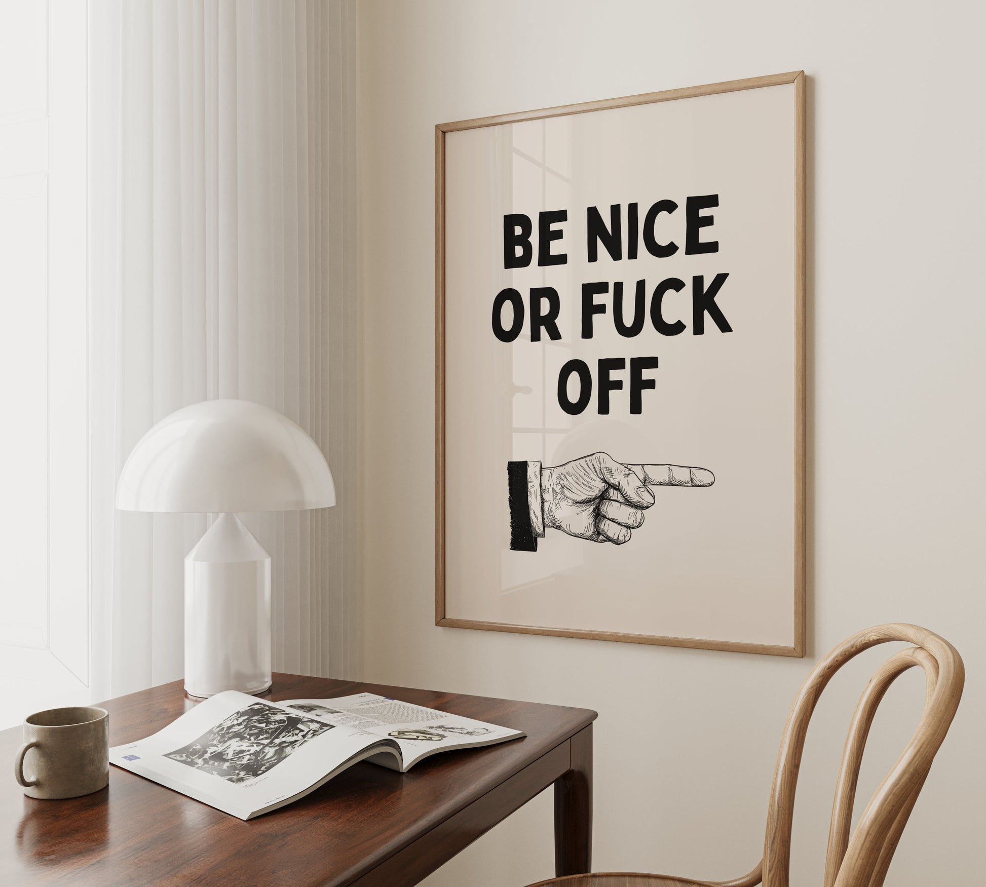 Be Nice Or Fuck Off | Black and Cream | Art Print - High-Quality Premium Wall Art Decor Sticker
