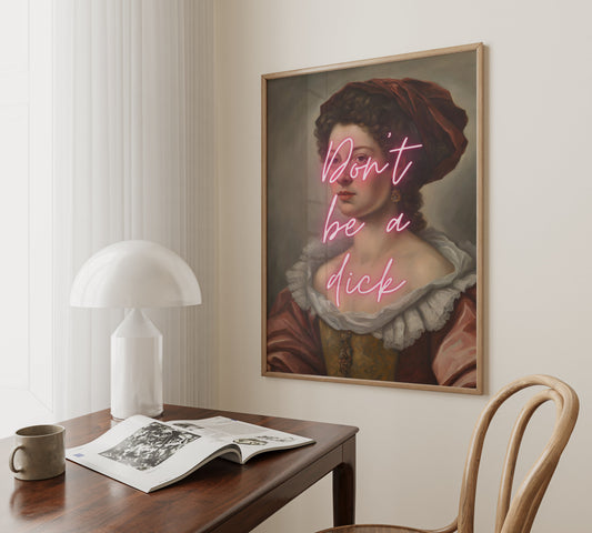 Don't Be A Dick | Modern Renaissance | Pink | Art Print - High-Quality Premium Wall Art Decor Sticker