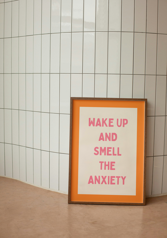 Wake Up And Smell The Anxiety | Watermelon and Orange | Art Print - High-Quality Premium Wall Art Decor Sticker