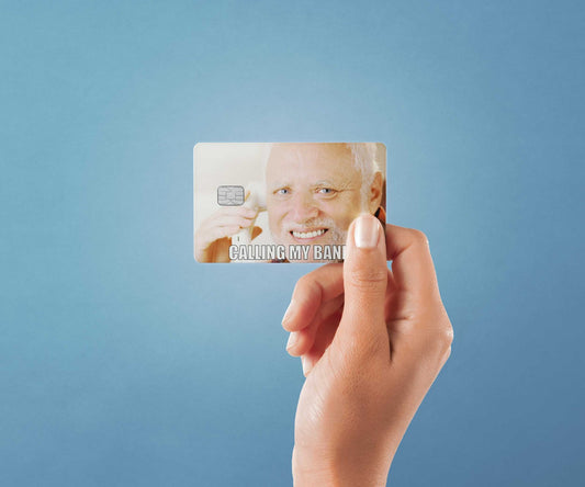 Calling My Bank Design | Credit Card Sticker | Small Chip | Credit Card Skin