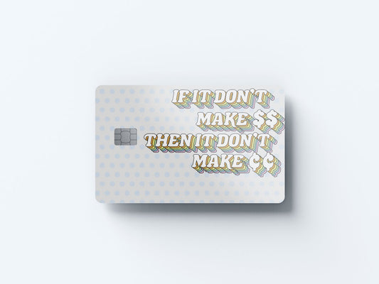 Watercolor don't make cents design | credit card sticker | small chip | credit card skin for nursery and home wall decor.