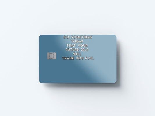 Watercolor do something today design | credit card sticker | small chip | credit card skin for nursery and home wall decor.