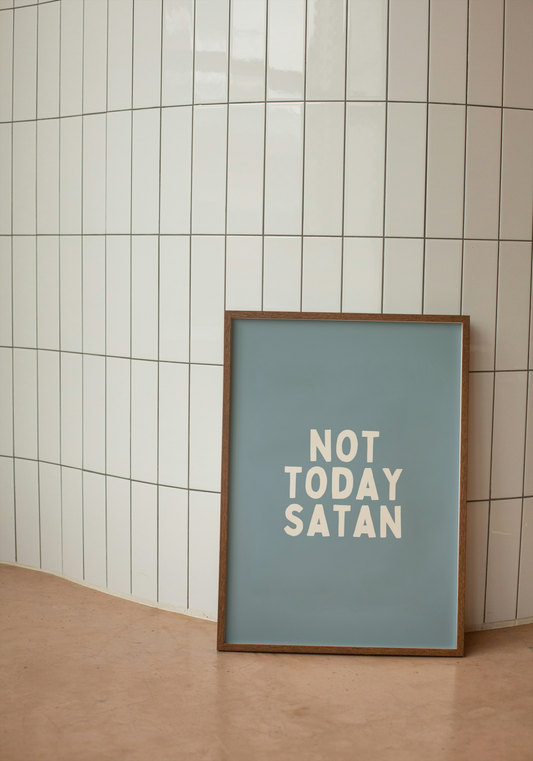 No Today Satan | Cream and Dusty Blue | Art Print - High-Quality Premium Wall Art Decor Sticker