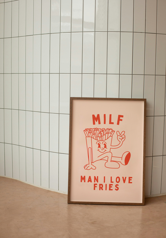 Milf. Man I Love Fries | Red Orange and Peach | Art Print - High-Quality Premium Wall Art Decor Sticker