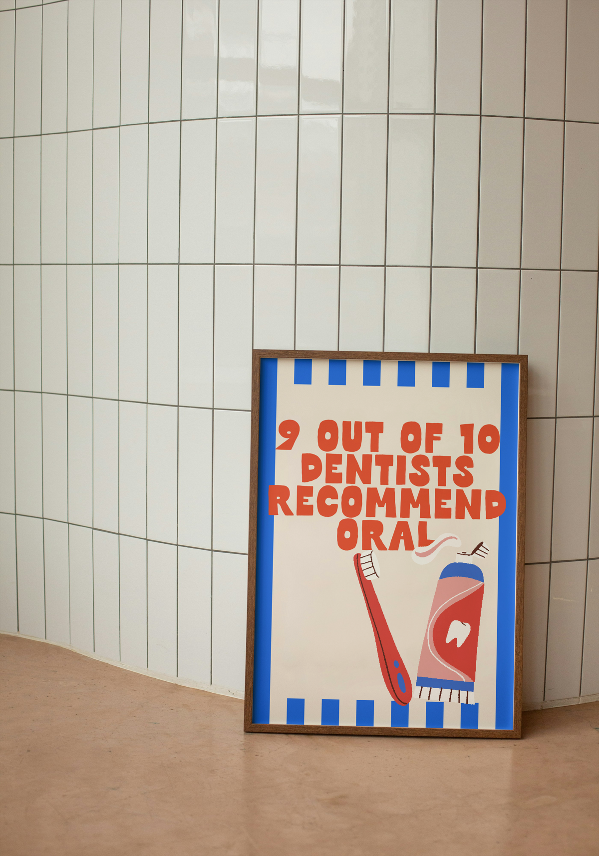 9 Out Of 10 Dentists Recommend Oral | Blue and Red | Wall Print - High-Quality Premium Wall Art Decor Sticker
