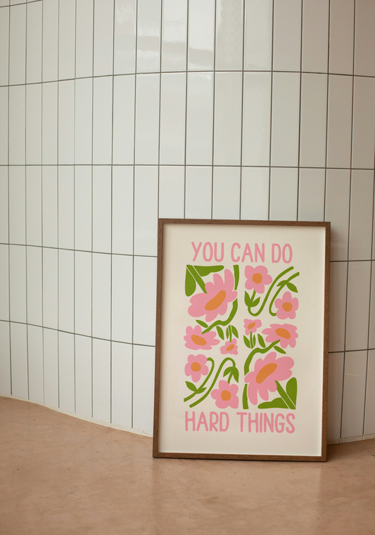 You Can Do Hard Things | Blush Pink and Cream | Art Print - High-Quality Premium Wall Art Decor Sticker