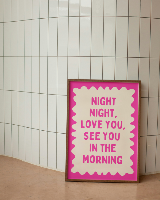Night Night, Love You | Hot Pink  and Cream | Wall Art Print - High-Quality Premium Wall Art Decor Sticker