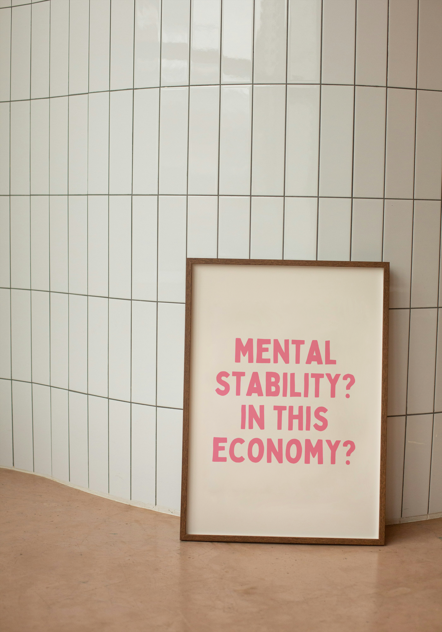 Mental Stability? In This Economy? | Watermelon and Cream | Art Print - High-Quality Premium Wall Art Decor Sticker